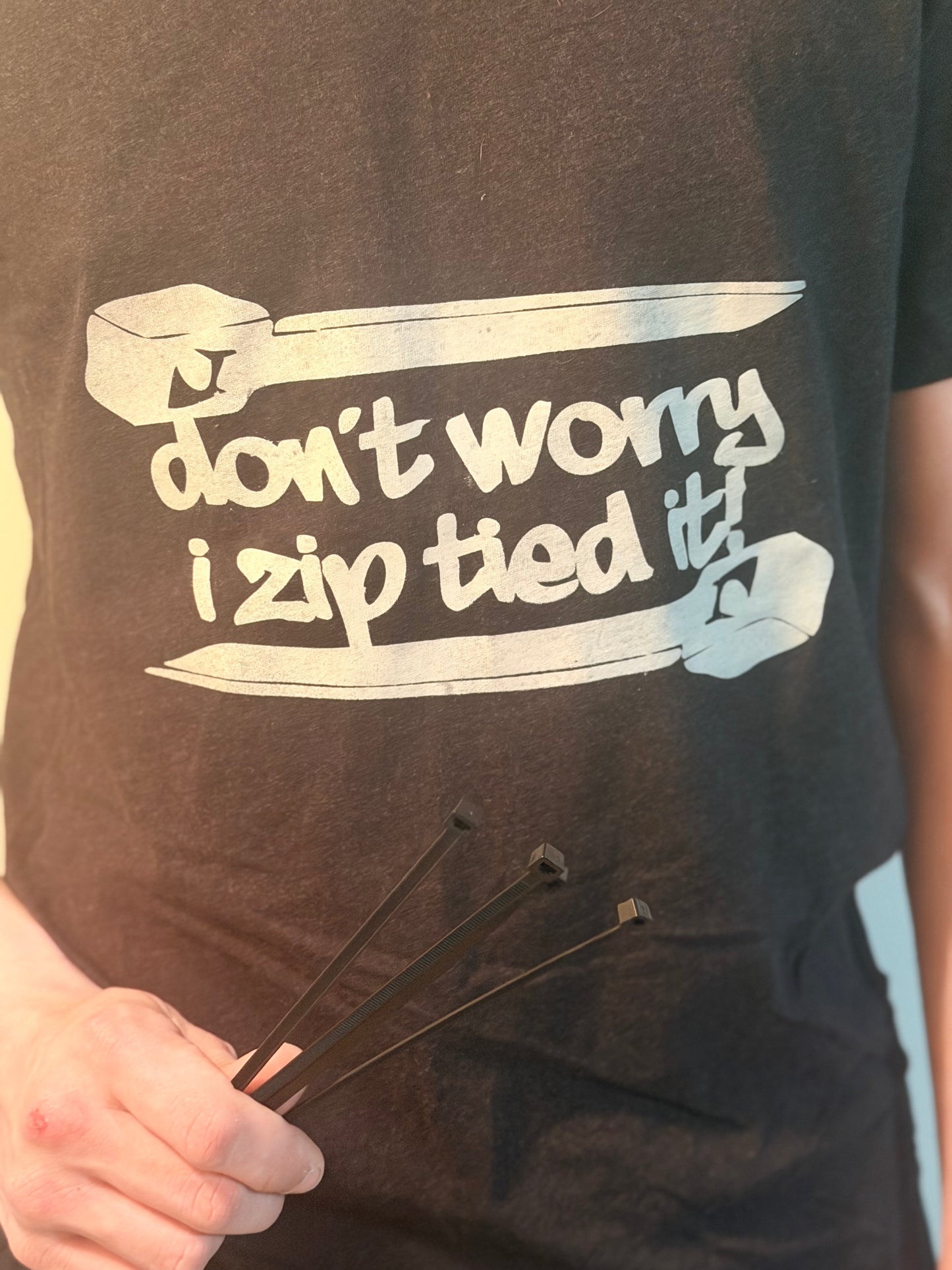 Zip tied